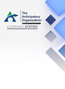 Anticipatory Organization: Accounting and Finance Edition  v3.0